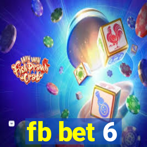 fb bet 6